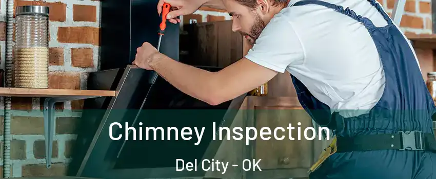  Chimney Inspection Del City - OK