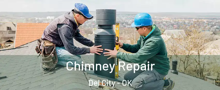  Chimney Repair Del City - OK