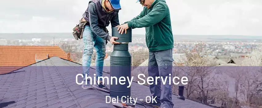  Chimney Service Del City - OK