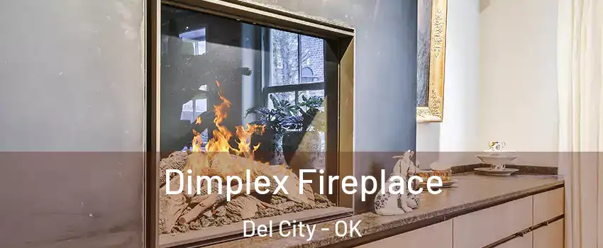  Dimplex Fireplace Del City - OK