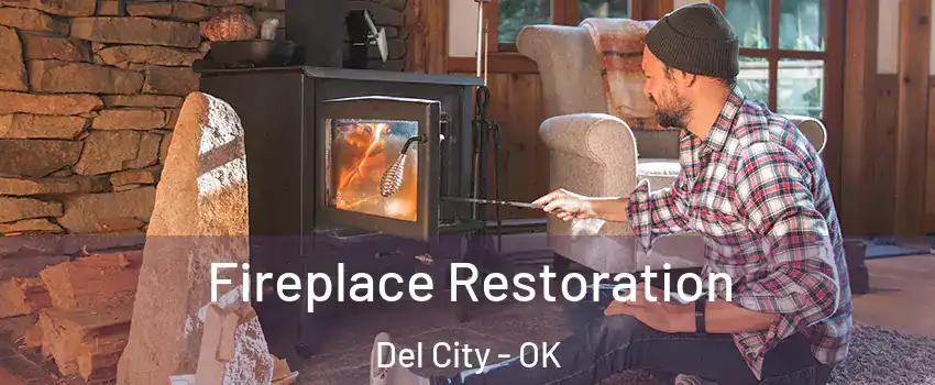  Fireplace Restoration Del City - OK