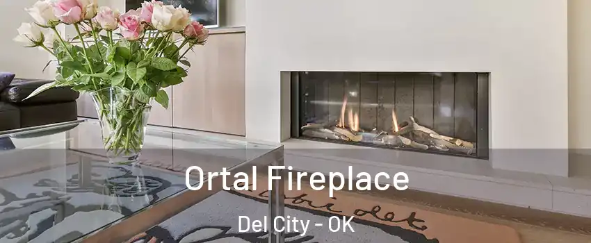  Ortal Fireplace Del City - OK
